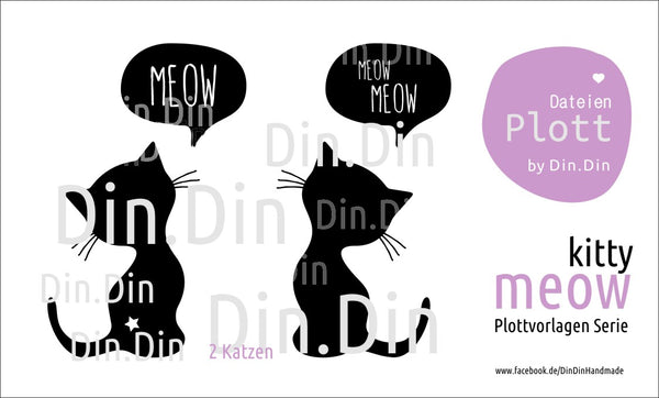 Plotterdatei - "Meow - Kitty" - Din Din Handmade