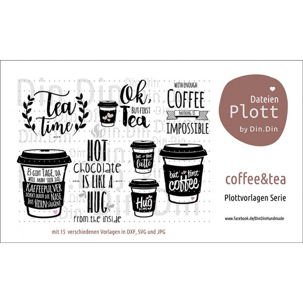 Plotterdatei - "Coffee & Tea" - Din Din Handmade