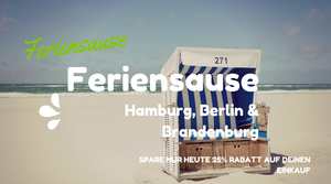*FERIENSAUSE - Hamburg, Berlin & Brandenburg*