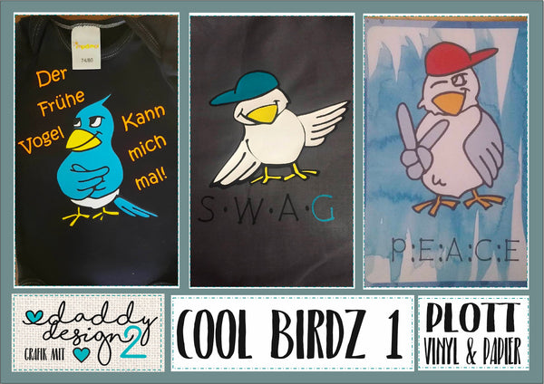 Plotterdatei - "Cool Birdzz 1" - Daddy2Design - Glückpunkt.