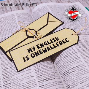 Plotterdatei - "My English is onewallfree" - B.Style
