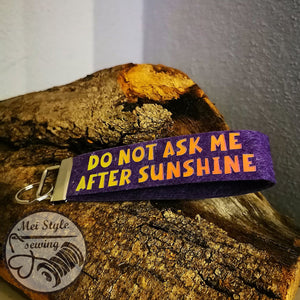 Plotterdatei - "Do not ask me after sunshine" - B.Style