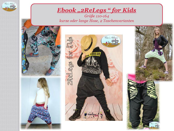 eBook - "2ReLegs for Kids" - Hose - Caro's Nähseum - Glückpunkt