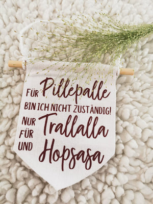 Plotterdatei - "Pillepalle Trallalla und Hopsasa" - B.Style