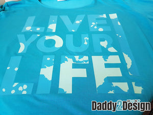 Plotterdatei - "KLECKS SPRÜCHE - LIVE YOUR LIFE! - DEIN STYLE!" - Design - Daddy2Design