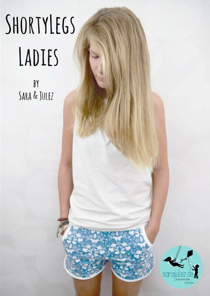 eBook - "ShortyLegs Ladies" - Hose - Sara & Julez - Glückpunkt.