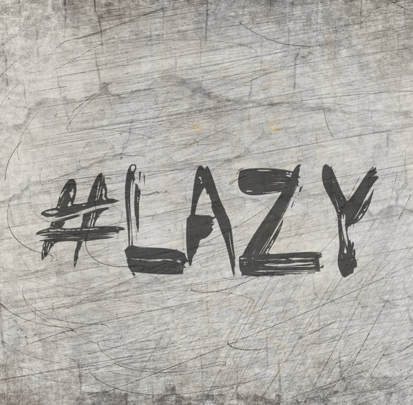 Plotterdatei - "#lazy" - B.Style