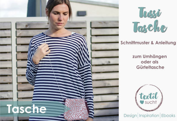 eBook - "Tussi Tasche" - Tasche - Textilsucht - Glückpunkt.