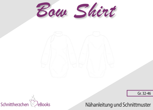 eBook - "Bow Shirt" - Shirt - Schnittherzchen - Glückpunkt. 