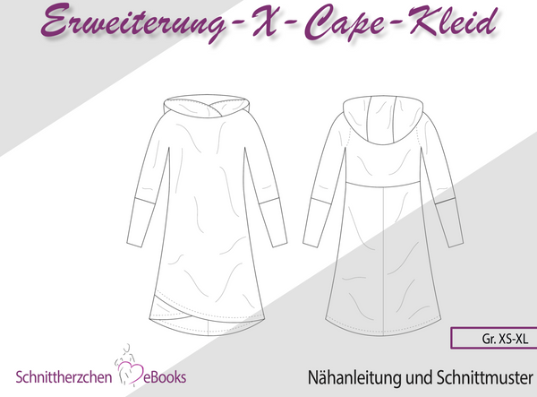 eBook - "Erweiterung - X-Cape Kleid" - Schnittherzchen - Glückpunkt. 