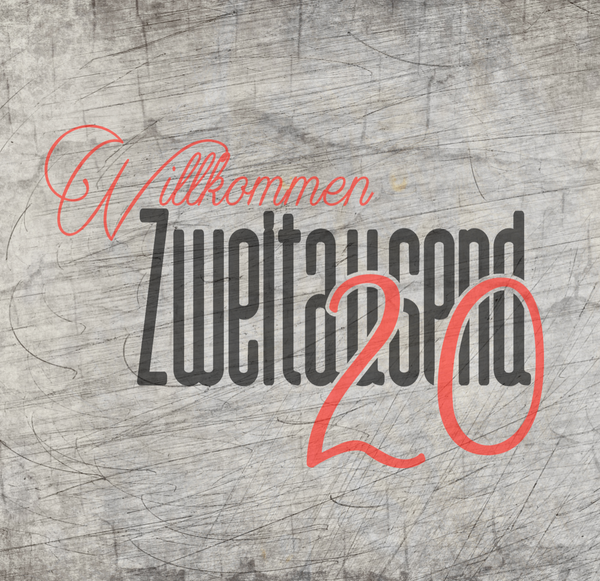 Freebook Plotterdatei - "Willkommen 2020" - B.Style