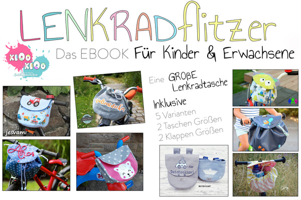 eBook - "Lenkradflitzer - große Lenkradtasche" - kiOokiOo - Lenkrad - Lenkertasche/Tasche Puky, Roller, Fahrrad - Lenker - Nähen für Kinder/Damen - Fahrradsaison - Schnitt/Schnittmuster - Glückpunkt. 