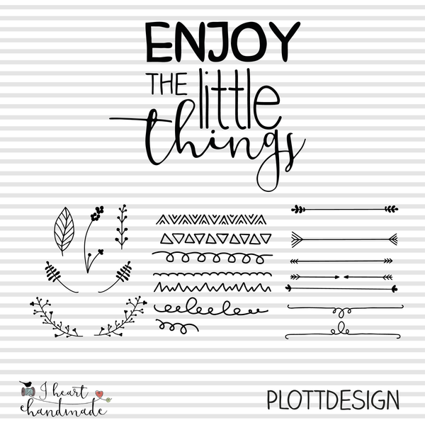 Plotterdatei - "Enjoy the little things" - I heart Handmade