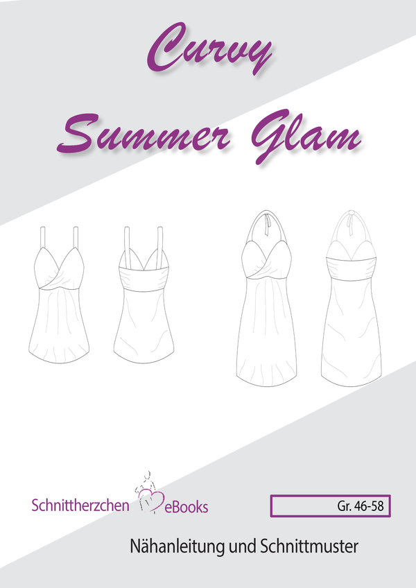 eBook - "Curvy Summer Glam" - Top/Kleid - Schnittherzchen - Glückpunkt. 