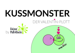 Freebook - "Kussmonster" - Liebe - Valentinstag - Reinigen - Herzen - Plotten - Plotterdateien - Plottmotive - Kleiner Polli-Klecks