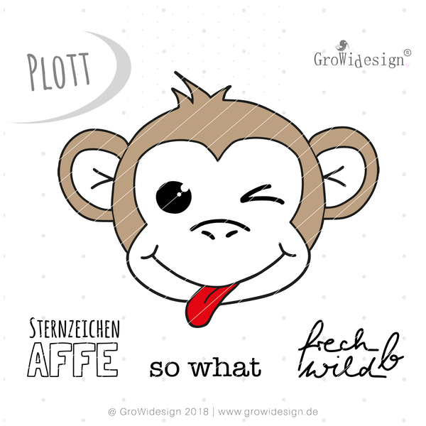 Plotterdatei - "Monkey frech" - GroWidesign - Affe - Schriftzug: frech & wild | Sternzeichen Affe | so what - Plotten für Kinder - Mädchen/Junge - Plott - Plottdatei - Plotter - Plotterei - Glückpunkt.