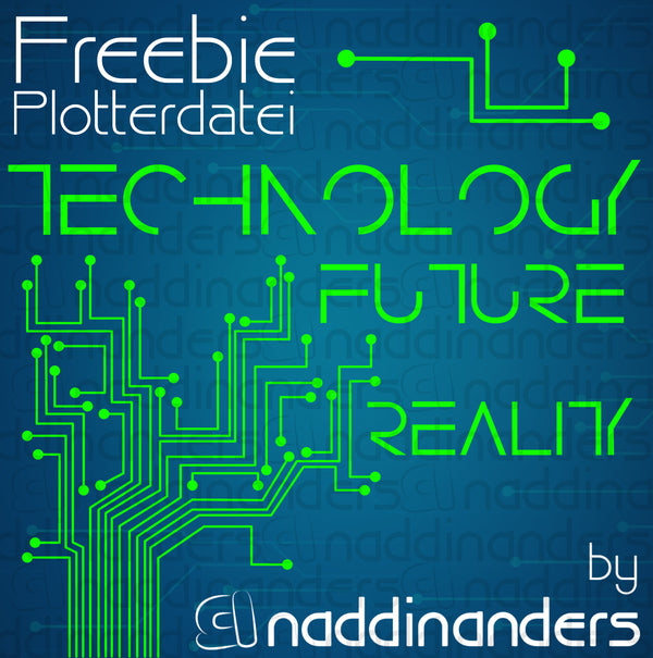 Plotterdatei - "Technology" - naddinanders
