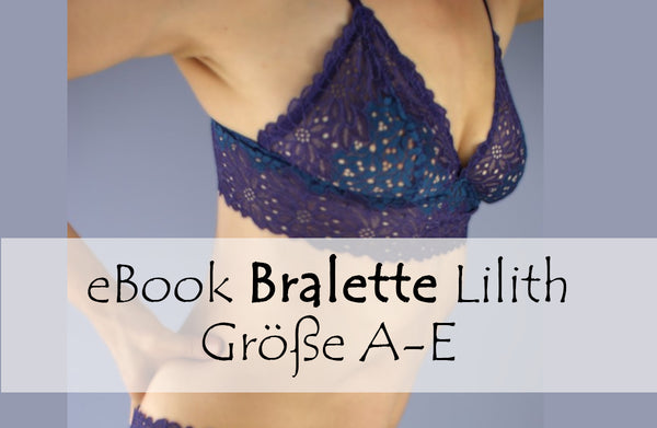 eBook - "Bralette Lilith" BH - Bunte Nähigkeiten