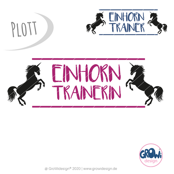 Plotterdatei - "Einhorn Trainer" - GroWidesign