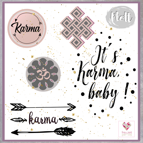 Plotterdatei - "Karma Baby" - Freu.Zeit