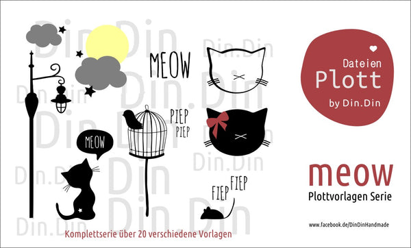 Plotterdatei - "Meow Komplettserie" - Din Din Handmade