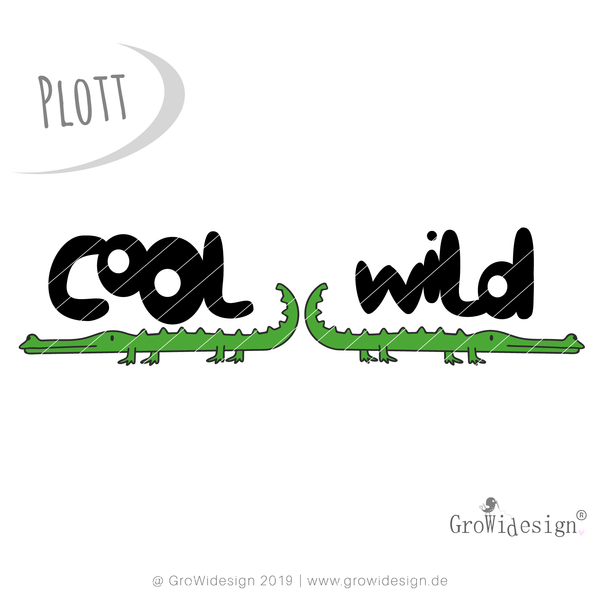 Plotterdatei - "Kroko cool & wild" - GroWidesign