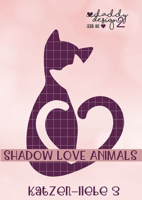 Bei diesem Angebot handelt es sich um die Plotterdatei "Katzen-Liebe - 3 - Shadow-Love-Animals- Illusions" von Daddy2Design. 