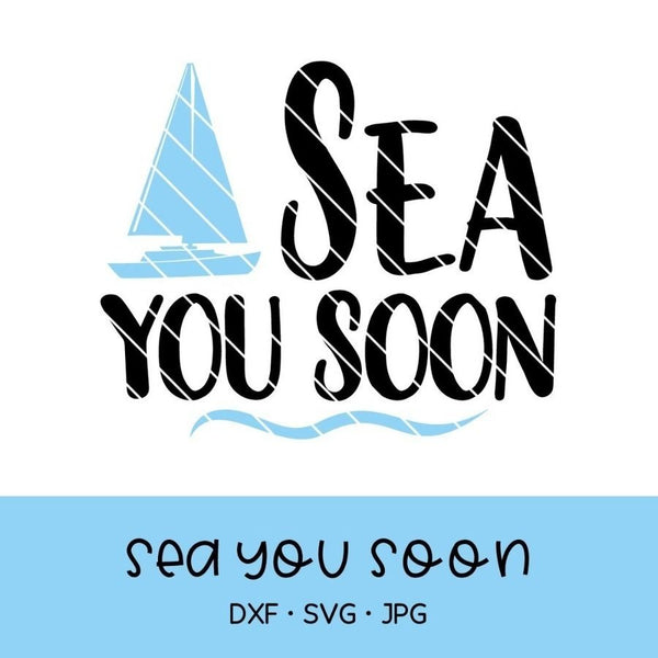 Plotterdatei - "Sea you soon" - Oma Plott