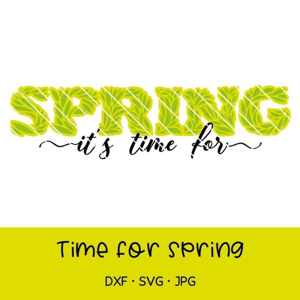 Plotterdatei - "It´s time for Spring" - Oma Plott